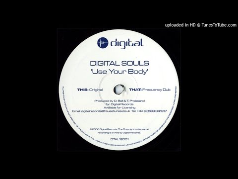 053 (B) | Digital Souls - Use Your Body (Frequency Dub)