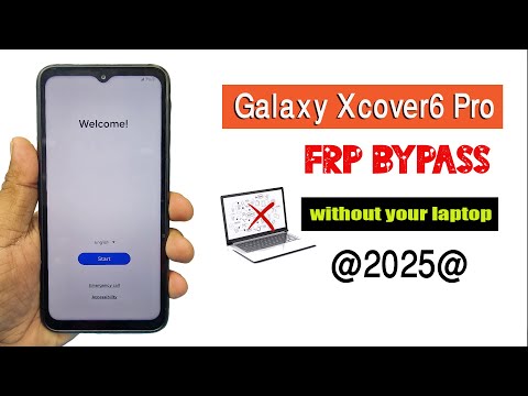 Samsung Galaxy XCover6 Pro FRP Bypass