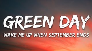 Green Day - Wake Me Up When September Ends (Lyrics)