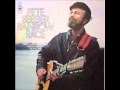 Pete Seeger - Sailing down my golden river ...