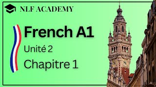 Learning French for Beginners - Unité 2, Chapitre 1 : Le Vieux Lille