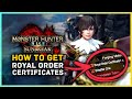 Monster Hunter Rise Sunbreak - How to Get Royal Order Certificates for Endgame Weapon Upgrades