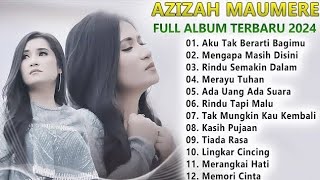 Download lagu AZIZAH MAUMERE FULL ALBUM POPULER 2026 TERBAIK mp3 Download lagu AZIZAH MAUMERE FULL ALBUM POPULER 2026 TERBAIK mp3