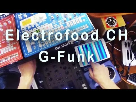 Electrofood Ch - G Funk (Live)