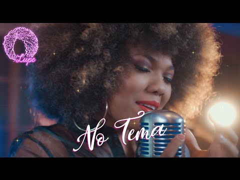 Lupe - No Tema (Video Oficial)
