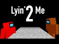 Lyin' 2 Me In Minecraft //song by @CG5