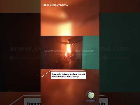 #Tolima |#Incendio estructural consumió dos viviendas en Cunday y dejó a varias familias sin enseres