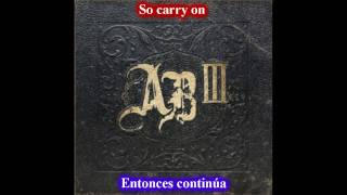 Alter Bridge - Still Remains subtitulado ( español - ingles )