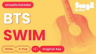 Download lagu BTS - SWIM (Acoustic Karaoke) mp3