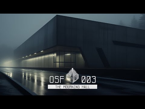 003 "The Mourning Hall" // 1 Hour Ambience