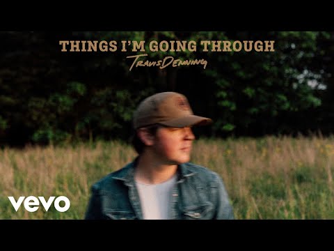 Travis Denning - Things I'm Going Through (Official Audio)