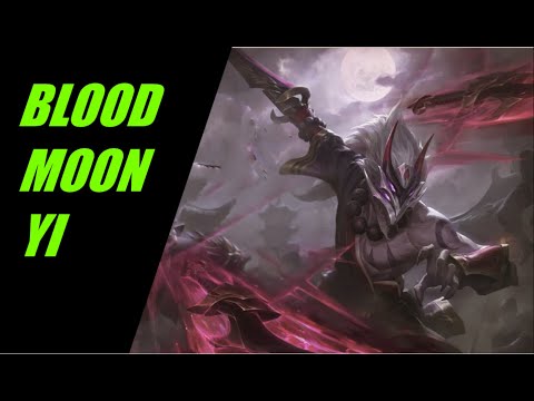 MY IMPRESSIONS ON THE NEW MASTER YI SKIN - BLOODMOON MASTER YI | DEATH MARK| LEAGUE OF LEGENDS 2020|