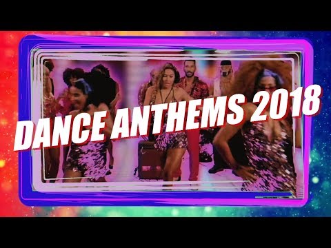 DANCE ANTHEMS best of 2018