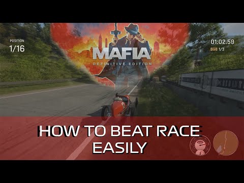 Mafia: Definitive Edition - HOW TO BEAT RACE EASILY - TUTORIAL