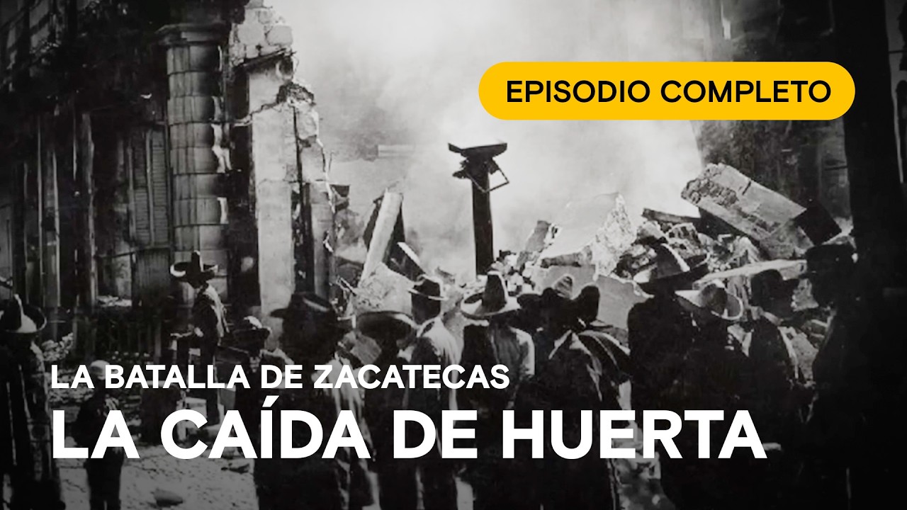 MÉXICO: LA BATALLA DE ZACATECAS y el ingenio militar de Pancho Villa - Documental completo