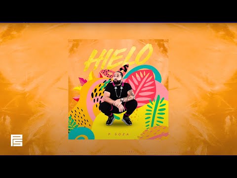 P Soza - Hielo [Audio Oficial]