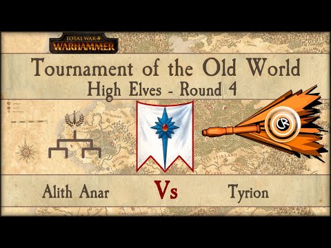 Tournament of the Old World - High Elves - round 4 - Alith Anar Vs. Tyrion