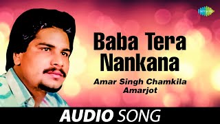 Baba Tera Nankana  Amar Singh Chamkila  Old Punjab