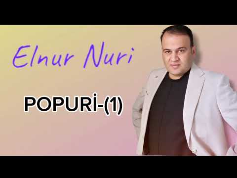 Popuri -Elnur Nuri