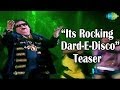 Its Rocking Dard-E-Disco - Teaser Promo | New Hindi Film | Asrani, Bappi Lahiri, Rituparna Sen Gupta Its Rocking Dard-E-Disco - Teaser Promo | New Hindi Film | Asrani, Bappi Lahiri, Rituparna Sen Gupta