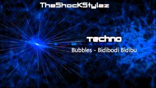 Bubbles - Bidibodi Bidibu [HQ]