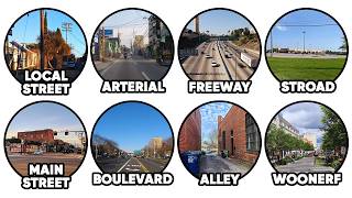 Every Type of City Street Explained in 9 Minutes