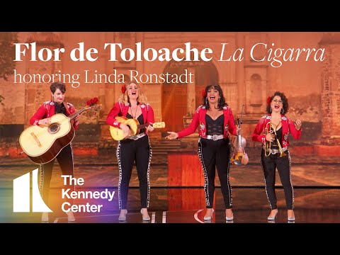 Flor de Toloache - "La Cigarra" (Linda Ronstadt Tribute) | 2019 Kennedy Center Honors