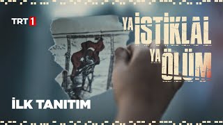 Ya İstiklal Ya Ölüm 16 Mart'ta Başlıyor (Yeni Dizi)