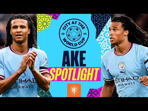 Nathan Ake | Spotlight | Netherlands defender's pre World Cup best bits