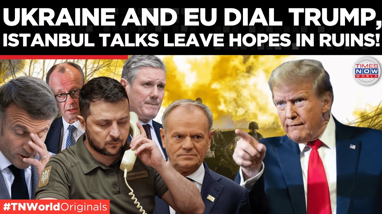 Zelensky & Coalition of Willing Launch Urgent SOS Call to Trump After Istanbul Talks Fall Apart!