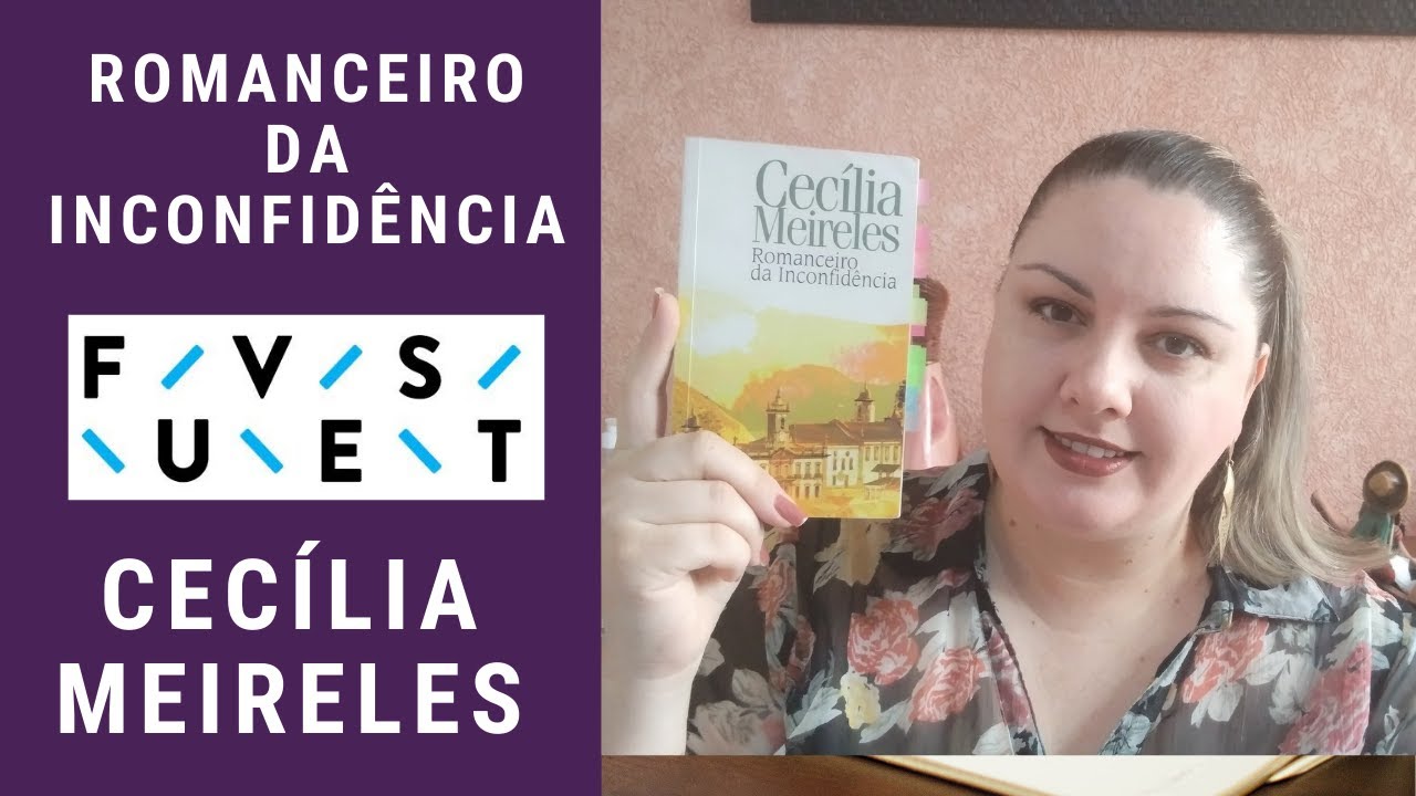 Romanceiro da Inconfidência - Cecília Meireles [Fuvest 2025]