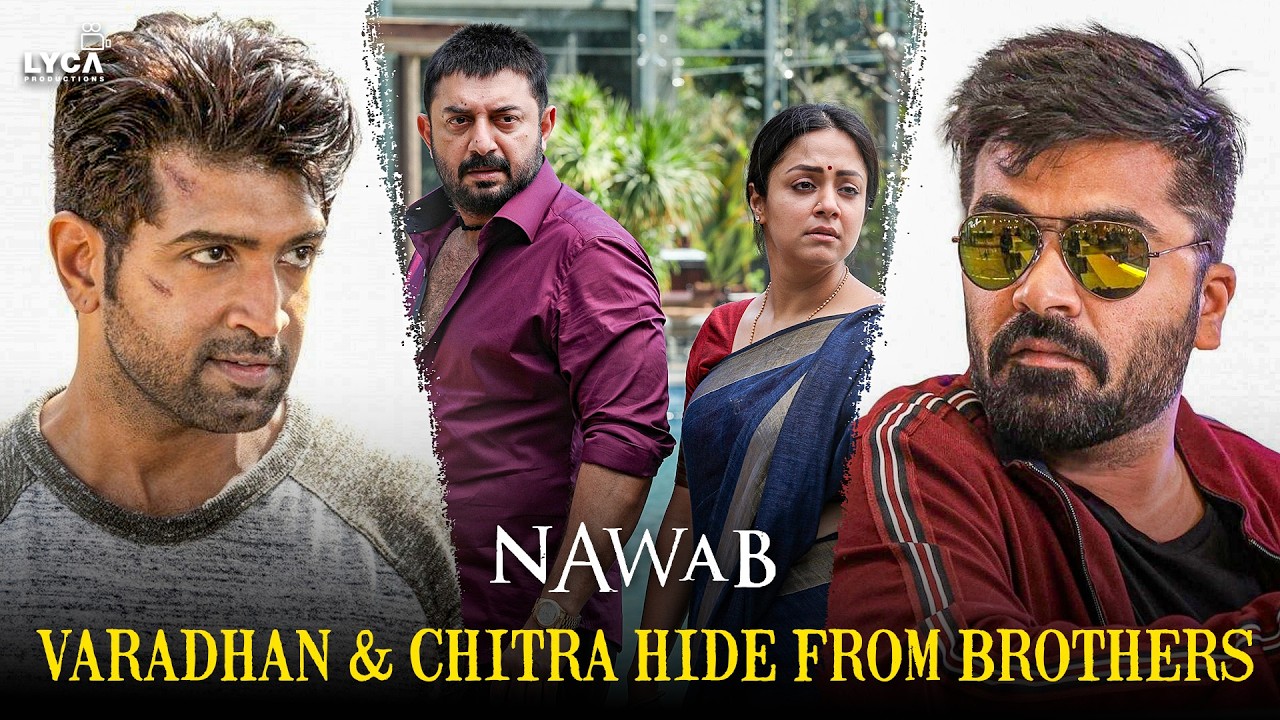 Nawab Movie Scenes | Varadhan & Chitra Hiding From His Own Brothers | Arvind Swami