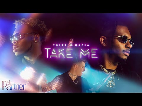 Tribe Mafia & Erik Goca - Take Me (From the Original Motion Picture 'My Partner') [Official Video]