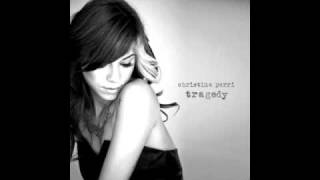 Christina Perri - Tragedy - WITH LYRICS