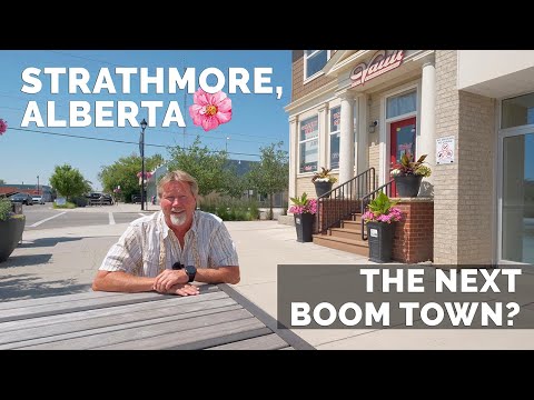 The Next BOOM TOWN in Alberta? | Strathmore, Alberta is poised for growth and it's easy to see why 🎥