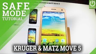 How to Enter Safe Mode in KRUGER &amp; MATZ Move 5 - Exit Safe Mode