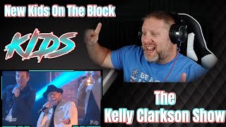 New Kids On The Block - KIDS (LIVE on The Kelly Clarkson Show | REACTION