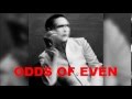 Marilyn Manson - Odds of even (Only Lyrics ...
