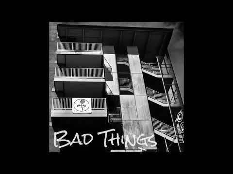 Seanloui- Bad Things ( Official Audio )