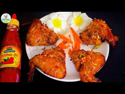 CÁNH GÀ NƯỚNG SẢ ỚT THƠM NGON KHÓ CƯỠNG | Bếp Của Vợ