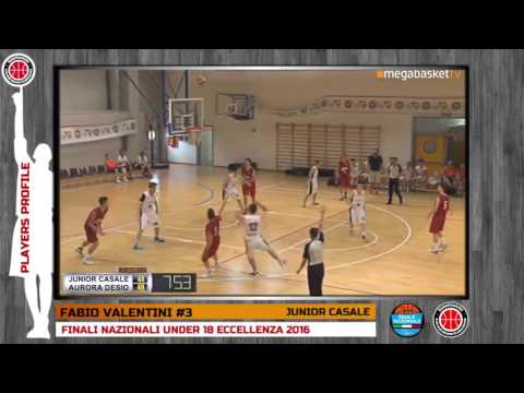 Players Profile: FABIO VALENTINI - FINALI NAZIONALI U18 - JUNIOR CASALE