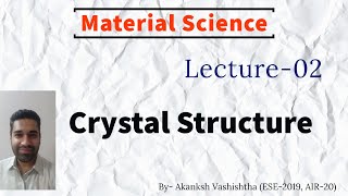 Download Lagu Material Science | Lecture-2 | Crystal Structure | Target IES Thumbnail