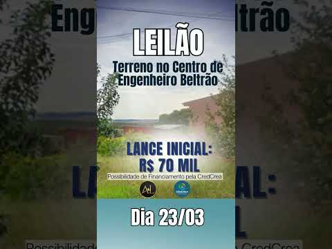 #leilaodeimoveis dia 23/03. Lance inicial R$ 70 mil em Engenheiro Beltrão, no #paraná