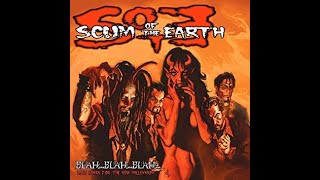 Scum Of The Earth - Blah Blah Blah Love Songs For The New Millenium ( full Album)