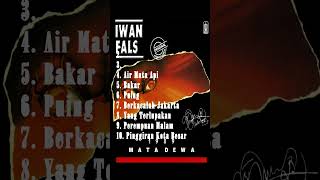 Download lagu Iwan Fals - Album Mata Dewa 1989 mp3