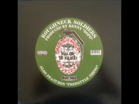Roughneck Soldiers - Kill Or Be Killed (Instrumental)