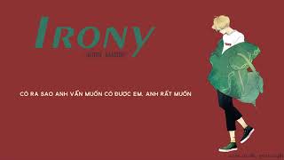 ( Vietsub ) Irony - Jeong Sewoon (PROD. Primary)