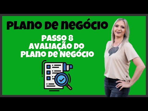 , title : 'Como elaborar um Plano de Negócio - Avaliação do Plano'