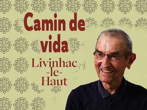 Camin de vida # Livinhac