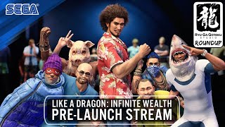RGG RoundUp | Like a Dragon: Infinite Wealth Pre-Launch Stream with @wisalallen